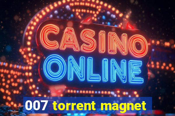 007 torrent magnet